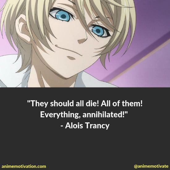 Alois Trancy quotes 7