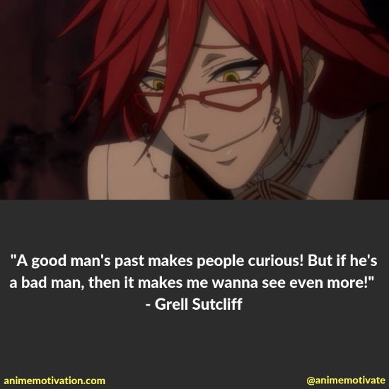 Grell Sutcliff quotes 5