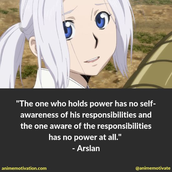 The one who holds power has no self-awareness of his responsibilities and the one aware of the responsibilities has no power at all.