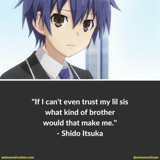 Shido Itsuka Quotes 2