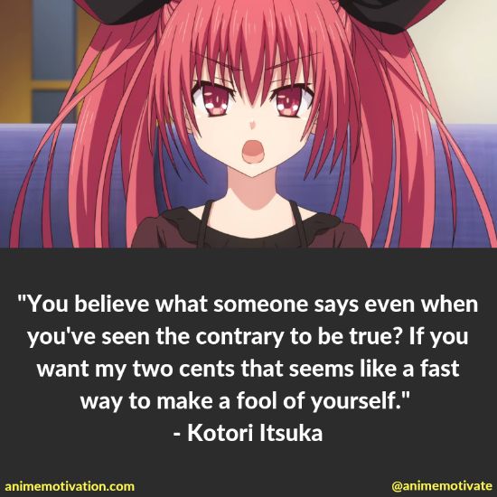 kotori itsuka quotes