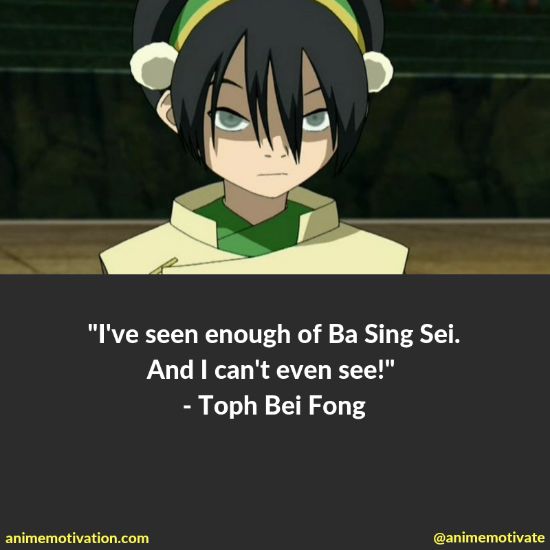 Toph Bei Fong quotes avatar