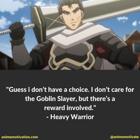 heavy warrior quotes goblin slayer