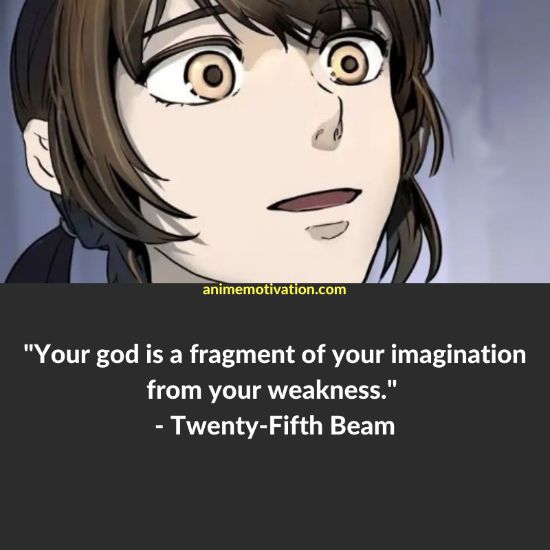 twenty fifth beam quotes tower of god