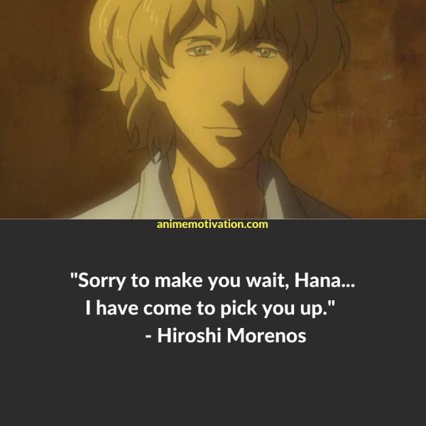 hiroshi morenos quotes 1