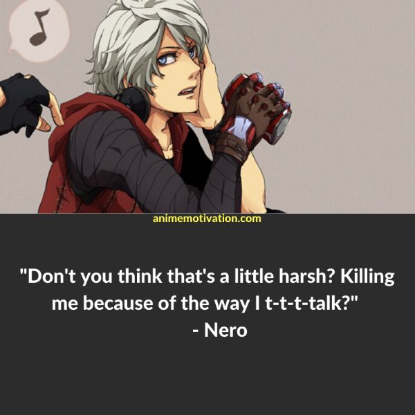 nero quotes devil may cry 3 | https://animemotivation.com/devil-may-cry-anime-quotes/