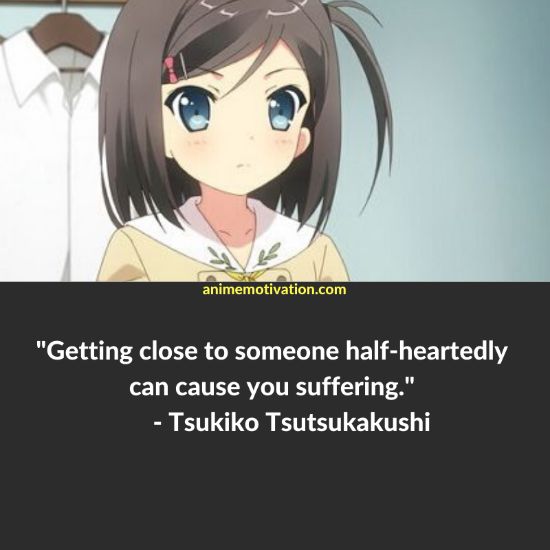 Tsukiko Tsutsukakushi quotes