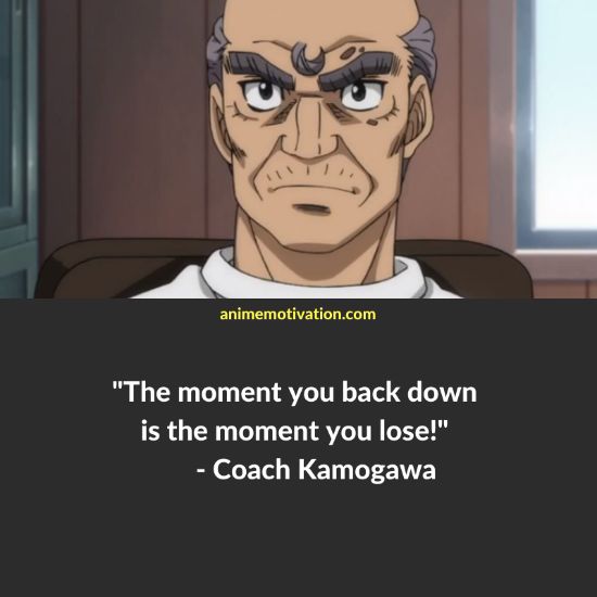 Coach Kamogawa quotes 2 | https://animemotivation.com/hajime-no-ippo-quotes/