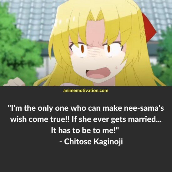 Chitose Kaginoji quotes | https://animemotivation.com/tonikaku-kawaii-quotes/