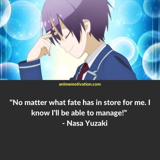 Nasa Yuzaki quotes 3