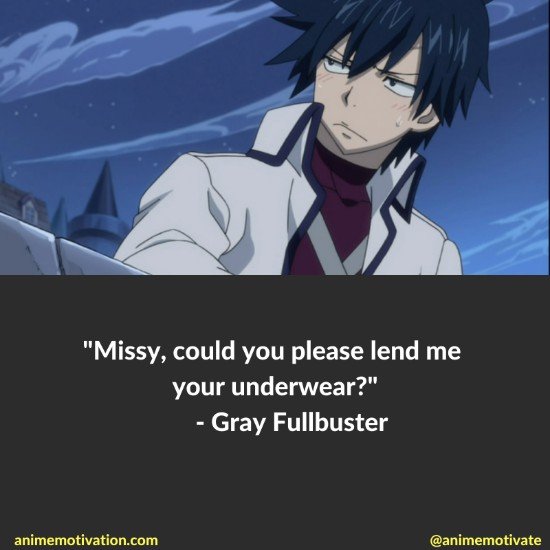 gray fullbuster quotes 4