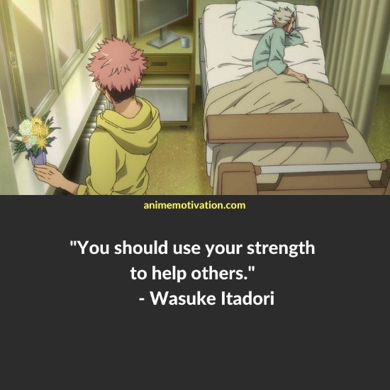 wasuke itadori quotes