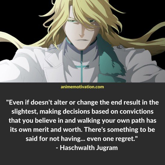 Haschwalth Jugram quotes | https://animemotivation.com/anime-quotes-about-sacrifice/