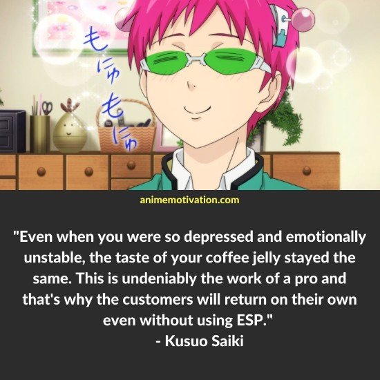 Kusuo Saiki Quotes (5)
