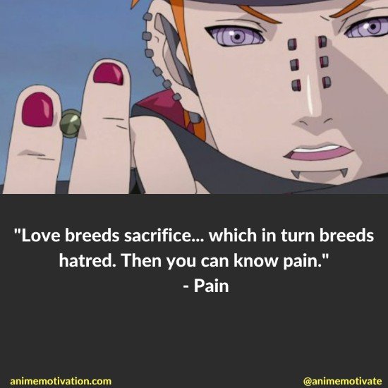 pain quotes naruto | https://animemotivation.com/anime-quotes-about-sacrifice/