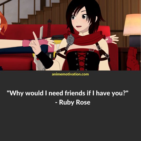 Ruby Rose RWBY quotes 11