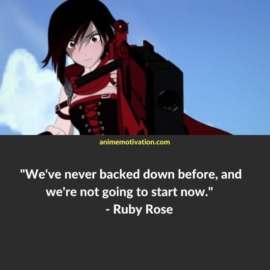 Ruby Rose RWBY quotes 13