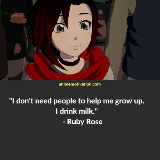 Ruby Rose RWBY quotes 6