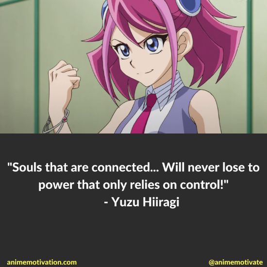 Souls that are connected... Will never lose to power that only relies on control!