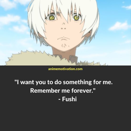 Fushi quotes to your eternity 2
