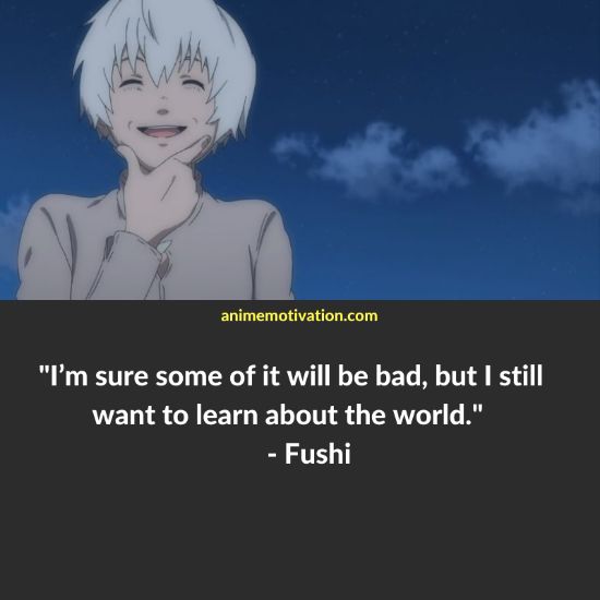 Fushi quotes to your eternity 3