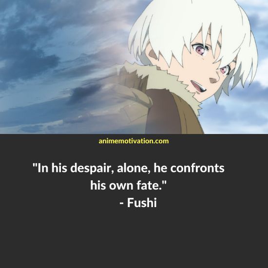 Fushi quotes to your eternity 4