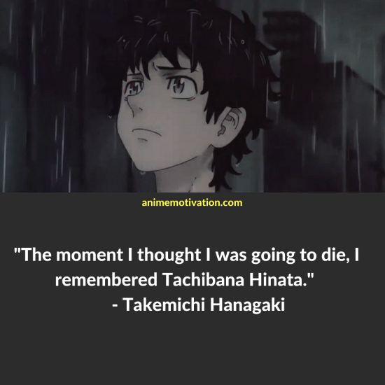 Takemichi Hanagaki quotes tokyo revengers 7