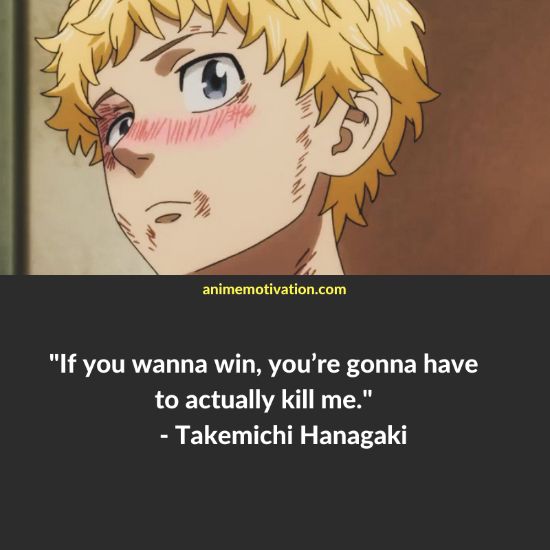 Takemichi Hanagaki quotes tokyo revengers 8