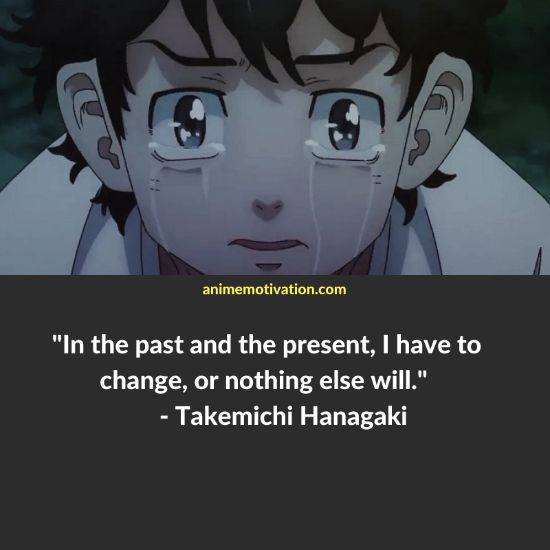 Takemichi Hanagaki quotes tokyo revengers