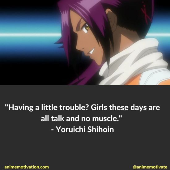 Yoruichi Shihoin Quotes Bleach