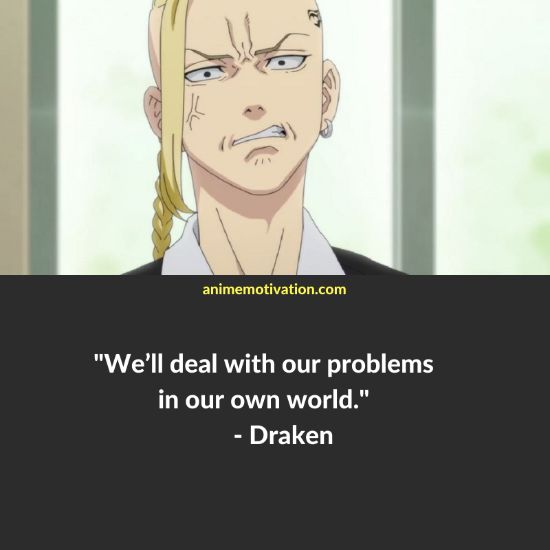 draken quotes tokyo revengers 2
