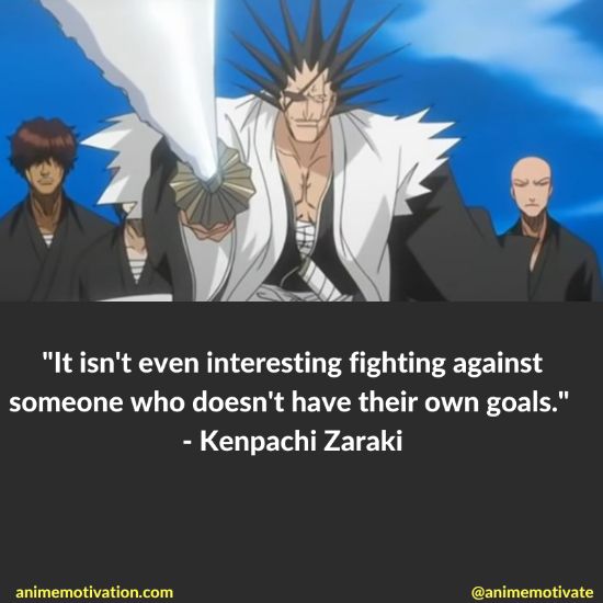 Kenpachi Zaraki Quotes Bleach