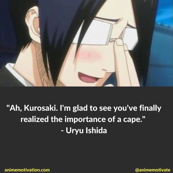 18+ Of The Greatest Uryu Ishida Quotes For Quincy Fans!