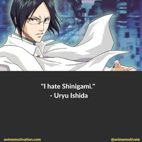 18+ Of The Greatest Uryu Ishida Quotes For Quincy Fans!