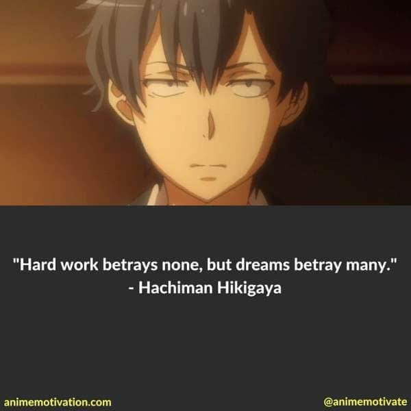 Hachiman Hikigaya Quotes 3
