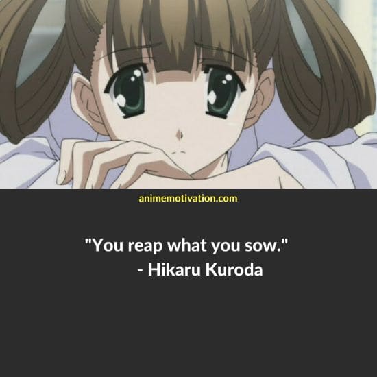 Hikaru Kuroda quotes school days