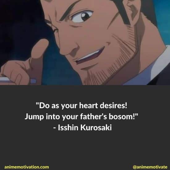 isshin kurosaki quotes bleach
