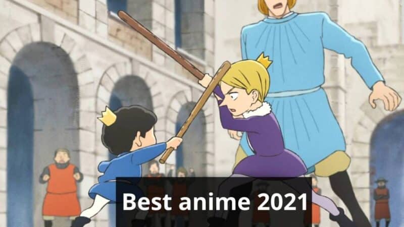A List Of The 15 Best Anime Shows Released In 2021 Guest Writer