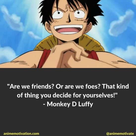 monkey d luffy quotes one piece anime 7