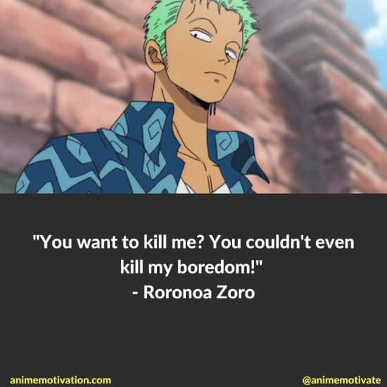 Roronoa Zoro Quotes One Piece (3)