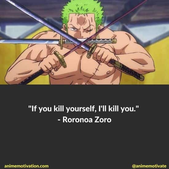 Roronoa Zoro Quotes One Piece (8)