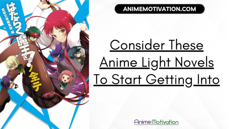 Consider These Anime Light Novels To Start Getting Into 1 | https://animemotivation.com/anime-girls-with-long-hair/