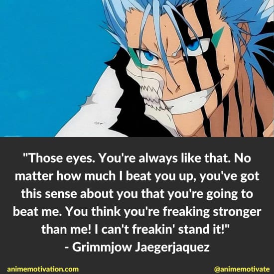 Grimmjow Jaegerjaquez quotes bleach 6