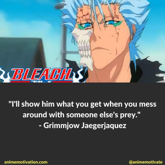 Grimmjow Jaegerjaquez quotes bleach 7