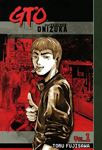 GTO: Great Teacher Onizuka Vol. 1