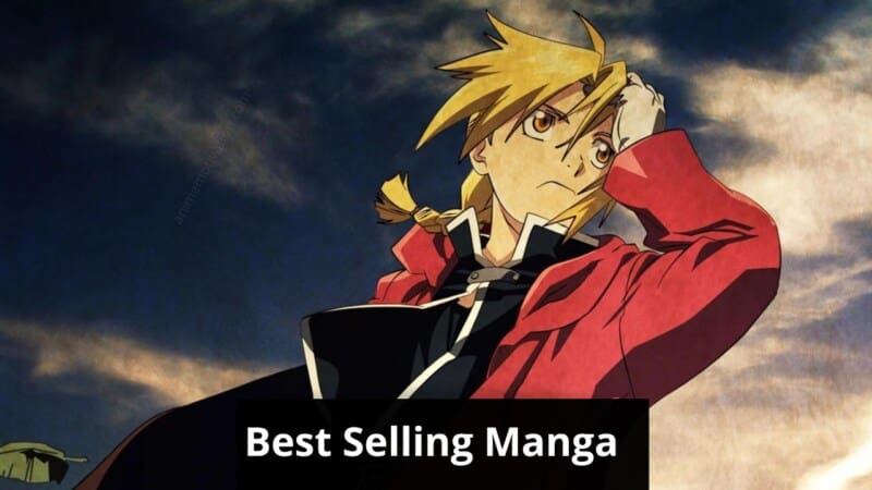 best selling manga of all time anime fma
