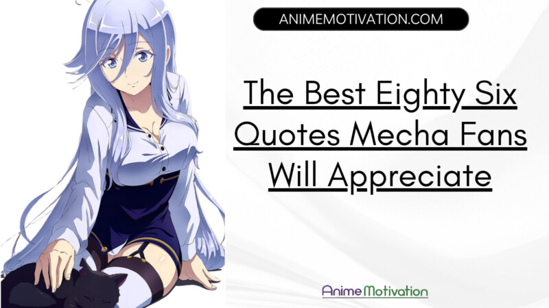 Best Eighty Six Quotes Mecha Fans Will Appreciate
