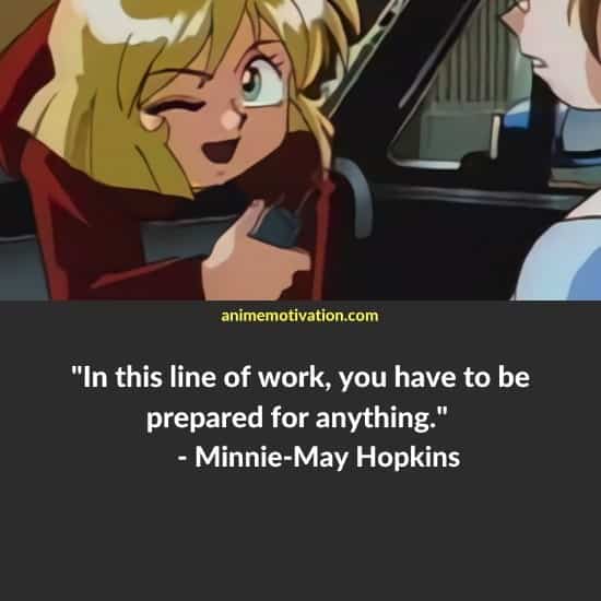 Minnie May Hopkins quotes gunsmith cats 4