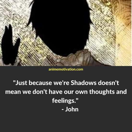 john quotes shadows house 2
