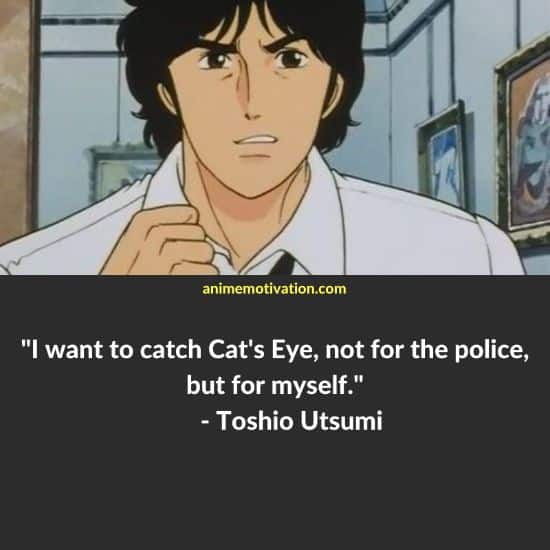 toshio utsumi quotes cats eyes anime 1